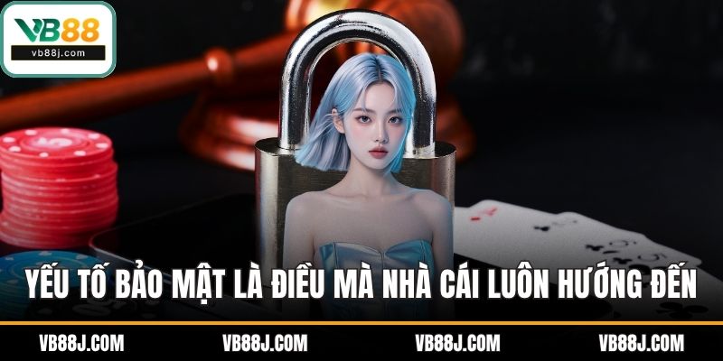 Tải App VB88 Nhanh Gọn Để Cá Cược Trọn Vẹn Mỗi Ngày 4 Yếu tố bảo mật là điều mà nhà cái luôn hướng đến